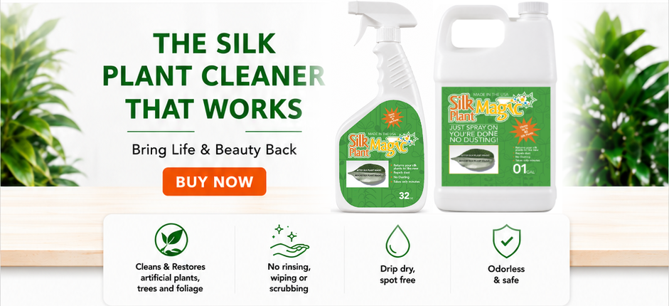 The silk plant cleaner that works — Silk Plant Magic